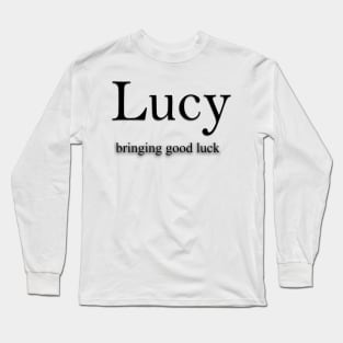 Lucy Name meaning Long Sleeve T-Shirt